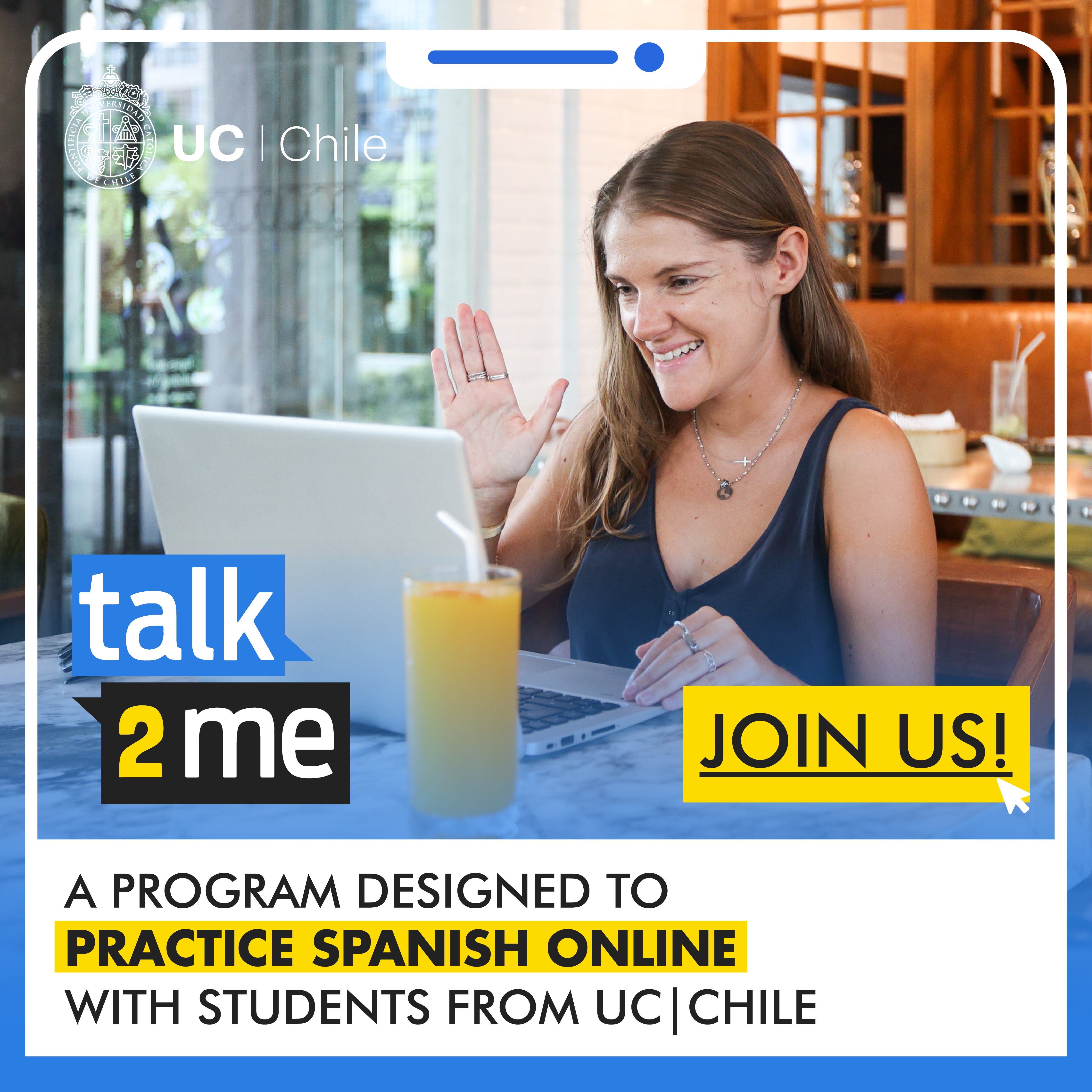 A student practicing Spanish with another student online, and the text "Talk2me" and "Join us"
